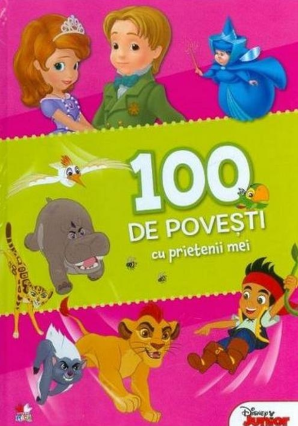 Reducere  Disney. 100 de povești cu prietenii mei Reducere