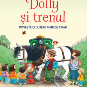 Reducere  Povești de la fermă. Dolly si trenul. Citesc cu ajutor (Nivelul 1) Reducere