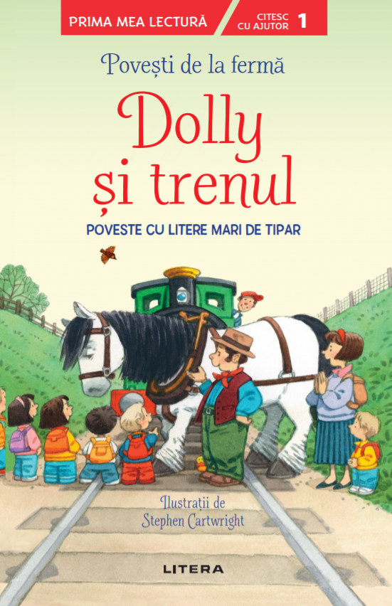 Reducere  Povești de la fermă. Dolly si trenul. Citesc cu ajutor (Nivelul 1) Reducere