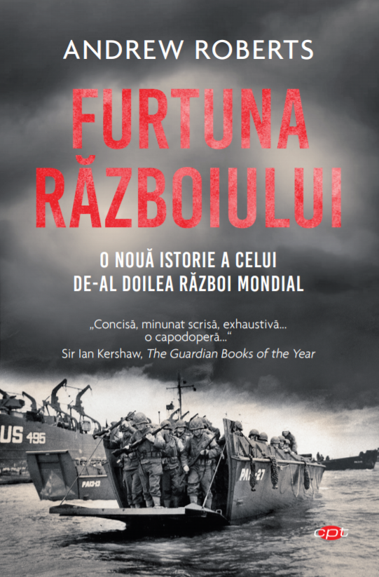 Reducere  Furtuna Razboiului. O noua istorie a celui de-al Doilea Razboi Mondial Reducere