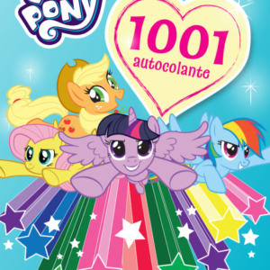 Reducere  My Little Pony. 1001 autocolante Reducere