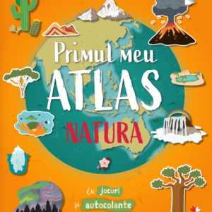 Reducere  Primul meu atlas. Natura Reducere